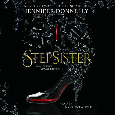 Stepsister Audibook, by Jennifer Donnelly