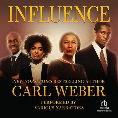 Influence Audibook, by Carl Weber