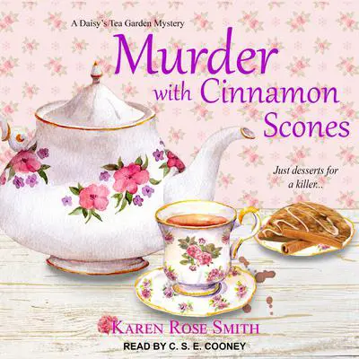 Murder with Cinnamon Scones Audibook, by Karen Rose Smith