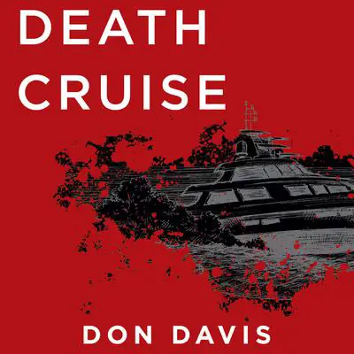Death Cruise Audibook, by Don Davis