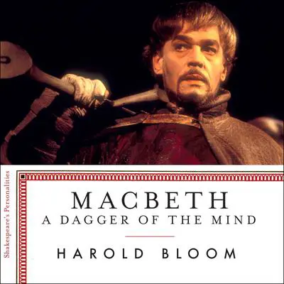 Macbeth: A Dagger of the Mind Audibook, by Harold Bloom