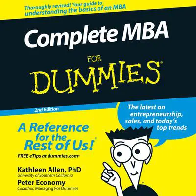 Complete MBA For Dummies: 2nd Edition Audibook, by Kathleen R. Allen