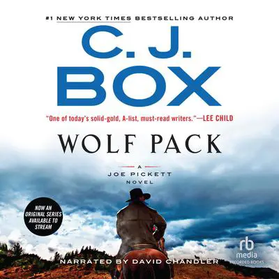 Wolf Pack Audibook, by C. J. Box