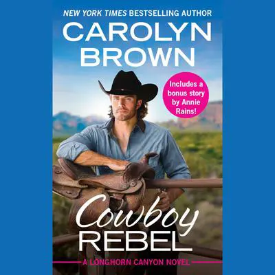 Cowboy Rebel Audibook, by Carolyn Brown