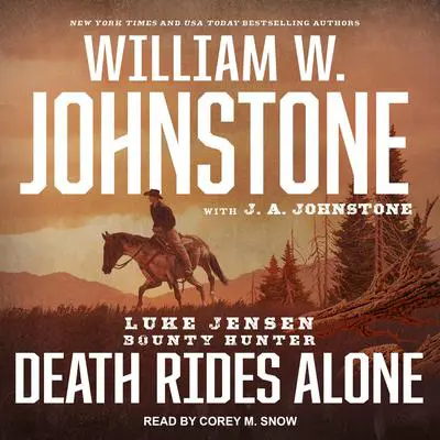 Death Rides Alone Audibook, by J.  A. Johnstone