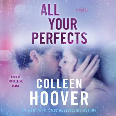 All Your Perfects: A Novel Audibook, by Colleen Hoover