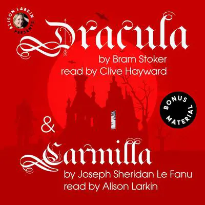 Dracula & Carmilla Audibook, by Bram Stoker