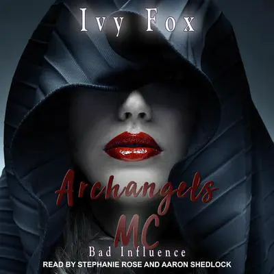 Archangels MC: A Reverse Harem Romance Audibook, by Ivy Fox