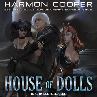 House of Dolls Audibook, by Harmon Cooper