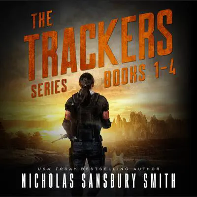 The Trackers Series Box Set Audibook, by Nicholas Sansbury Smith