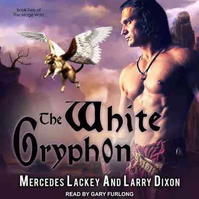 The White Gryphon  Audibook, by Mercedes Lackey