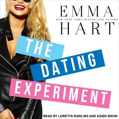 The Dating Experiment Audibook, by Emma Hart