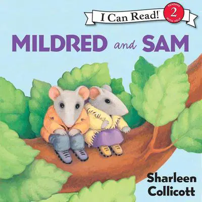 Mildred and Sam Audibook, by Sharleen Collicott