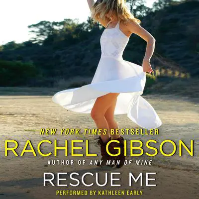 Rescue Me Audibook, by Rachel Gibson