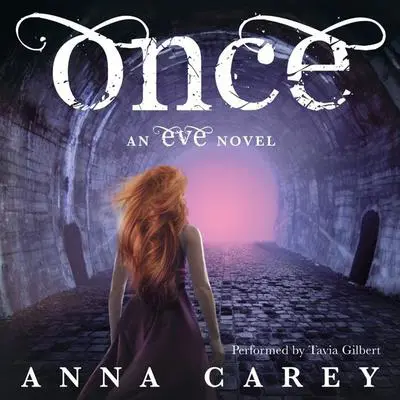 Once Audibook, by Anna Carey