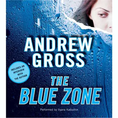 The Blue Zone Audibook, by Andrew Gross