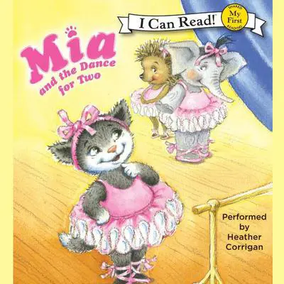Mia and the Dance for Two Audibook, by Robin Farley
