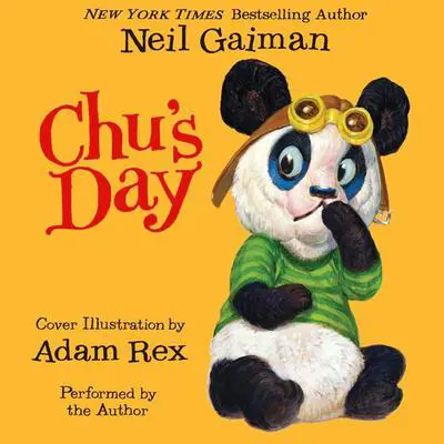 Chu's Day Audibook, by Neil Gaiman