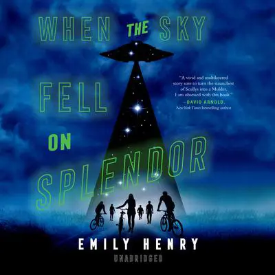 When the Sky Fell on Splendor Audibook, by Emily Henry