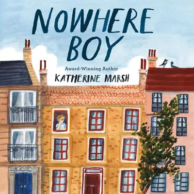 Nowhere Boy Audibook, by Katherine Marsh