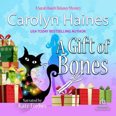 A Gift of Bones Audibook, by Carolyn Haines