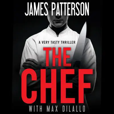 The Chef Audibook, by James Patterson