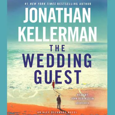 The Wedding Guest: An Alex Delaware Novel Audibook, by Jonathan Kellerman