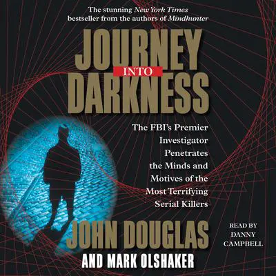 Journey into Darkness Audibook, by Mark Olshaker