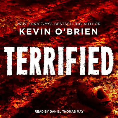 Terrified Audibook, by Kevin O'Brien