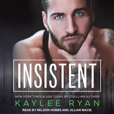 Insistent Audibook, by Kaylee Ryan