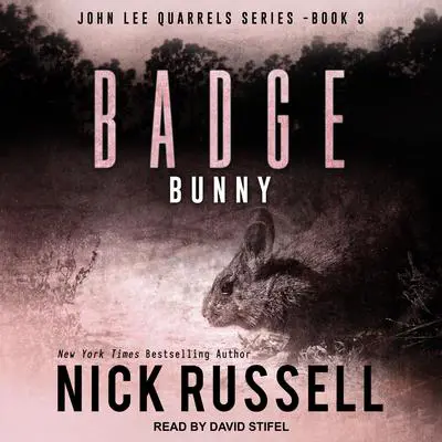 Badge Bunny Audibook, by Nick Russell
