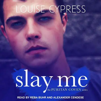 Slay Me Audibook, by Louise Cypress