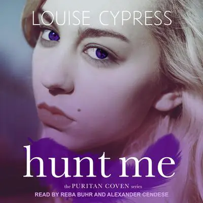 Hunt Me Audibook, by Louise Cypress