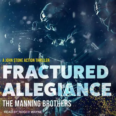 Fractured Allegiance Audibook, by Allen Manning