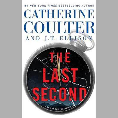 The Last Second Audibook, by Catherine Coulter