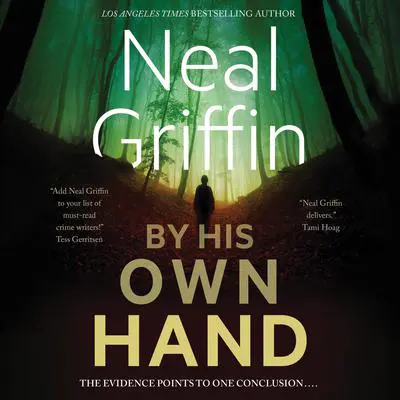 By His Own Hand Audibook, by Neal Griffin