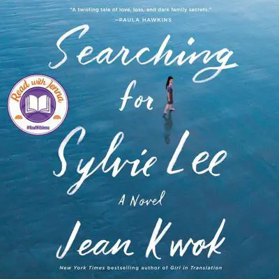 Searching for Sylvie Lee: A Novel Audibook, by Jean Kwok