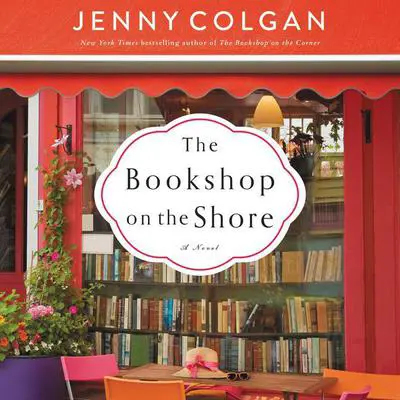 The Bookshop on the Shore: A Novel Audibook, by Jenny Colgan