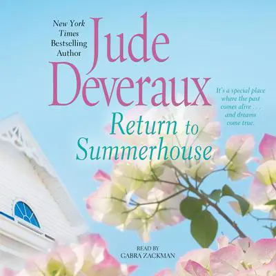 Return to Summerhouse Audibook, by Jude Deveraux