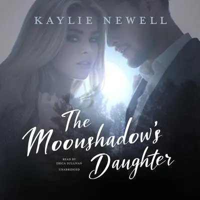 The Moonshadow’s Daughter Audibook, by Kaylie Newell