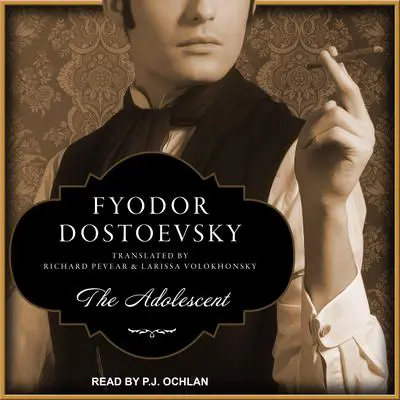 The Adolescent Audibook, by Fyodor Dostoevsky