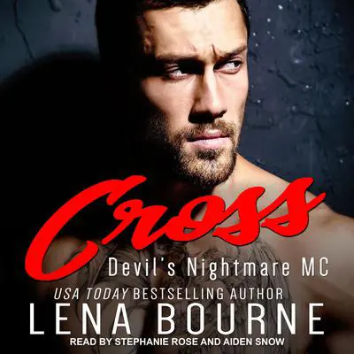 Cross Audibook, by Lena Bourne