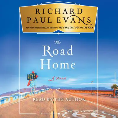 The Road Home Audibook, by Richard Paul Evans