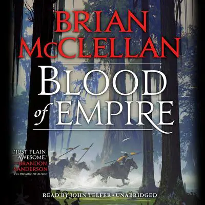 Blood of Empire Audibook, by Brian McClellan