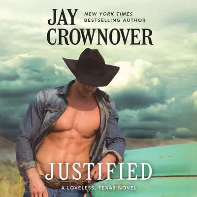 Justified Audibook, by Jay Crownover