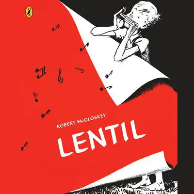 Lentil Audibook, by Robert McCloskey