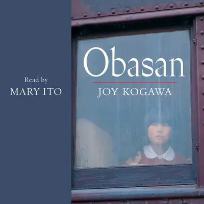 Obasan Audibook, by Joy Kogawa