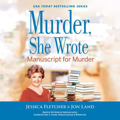 Murder, She Wrote: Manuscript for Murder Audibook, by Jon Land