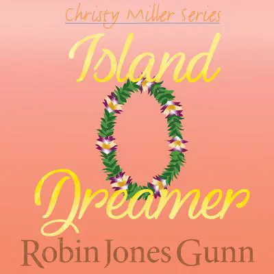 Island Dreamer Audibook, by Robin Jones Gunn