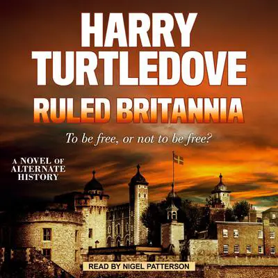 Ruled Britannia Audibook, by Harry Turtledove
